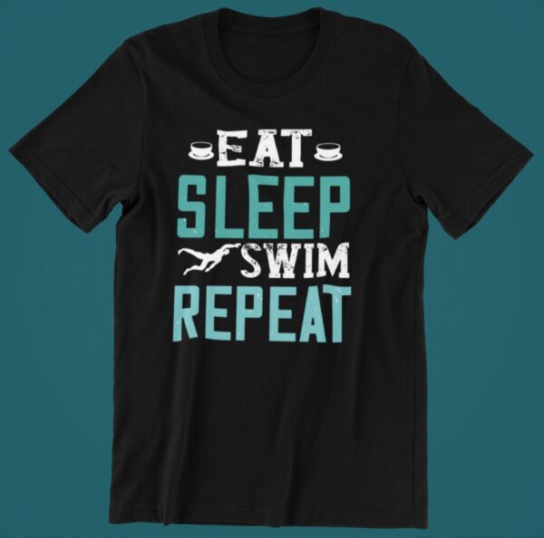 Tricou personalizat - Eat sleep swim repeat